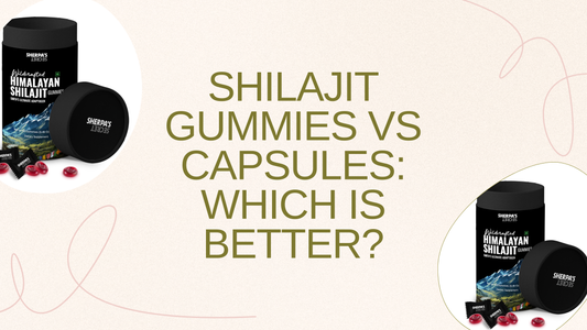 Why Shilajit Gummies Are Better Than Capsules: A Modern Wellness Revolution